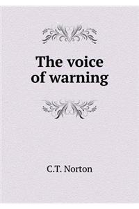 The Voice of Warning