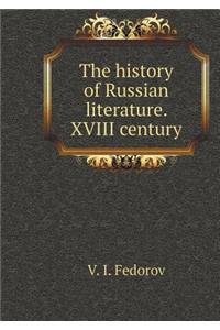 The History of Russian Literature. XVIII Century