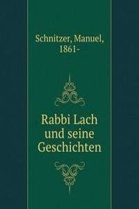 Rabbi Lach und seine Geschichten