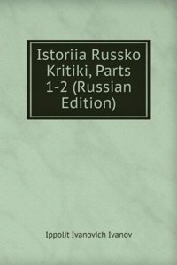 ISTORIIA RUSSKO KRITIKI PARTS 1-2 RUSSI