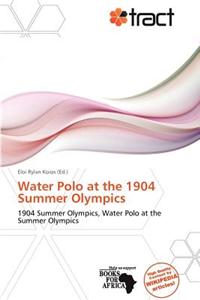 Water Polo at the 1904 Summer Olympics