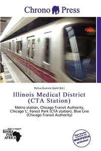 Illinois Medical District (CTA Station)