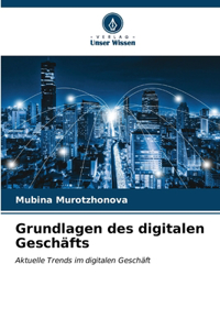 Grundlagen des digitalen Geschäfts