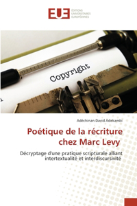 Poétique de la récriture chez Marc Levy