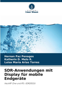 SDR-Anwendungen mit Display für mobile Endgeräte