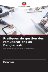 Pratiques de gestion des rémunérations au Bangladesh