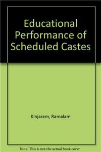 Educational Performance of Scheduled Castes