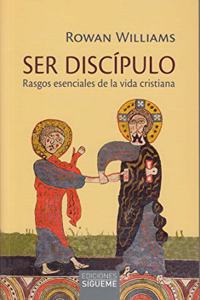 Ser discipulo : rasgos esenciales de la vida cristiana