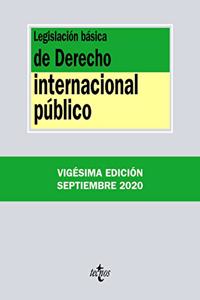 Legislacion basica de Derecho Internacional publico