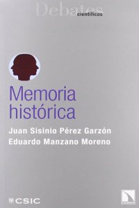 Memoria HistÂ¢rica (Debates Cientificos) (Spanish Edition)