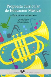 Propuesta curricular de Educacion Musical. Educacion primaria