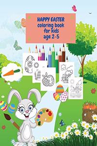 Happy Easter coloring book for kids ages 2-5
