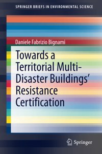 Towards a Territorial Multi-Disaster Buildings' Resistance Certification