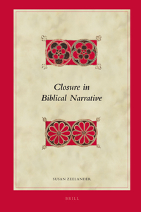 Closure in Biblical Narrative