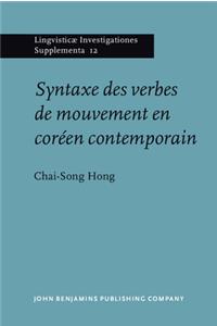 Syntaxe des verbes de mouvement en coréen contemporain