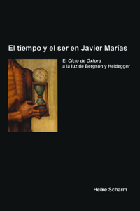 El tiempo y el ser en Javier Marías