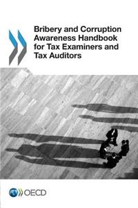 Bribery and Corruption Awareness Handbook for Tax Examiners and Tax Auditors