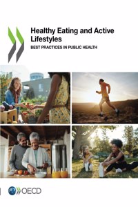 Healthy Eating and Active Lifestyles