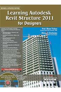 Learning Autodesk Revit Structure 2011 For Designers