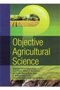 Objective Agricultural Science