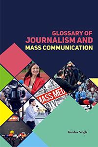 Glossary of Journalism and Mass Communication