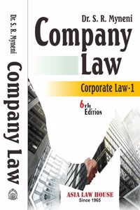 Company Law (Corporate Law - 1) 6th Edn.-2025. Dr. S.R. Myneni