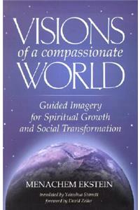 Visions of a Compassionate World