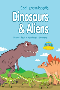 Dinosaurs & Aliens
