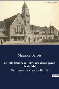 Colette Baudoche - Histoire d'une jeune fille de Metz