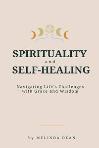 Spirituality and Self-Healing