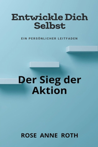 Der Sieg der Aktion