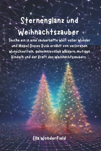 Sternenglanz und Weihnachtszauber