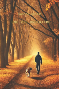 Une vie ordinaire