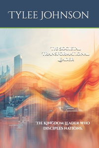 Societal Transformational Leader