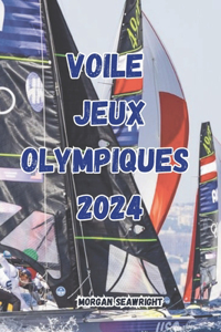 Jeux olympiques de voile 2024