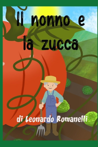 Il nonno e la zucca