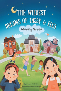 Wildest Dreams of Jassy and Elea