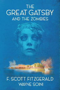 Great Gatsby and the Zombies