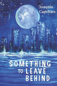 Something To Leave Behind