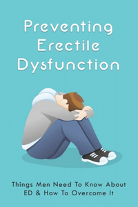 Preventing Erectile Dysfunction