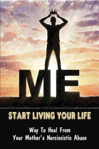 Start Living Your Life