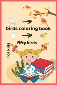birds coloring book for kids, Fifty birds