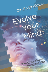 Evolve Your Mind