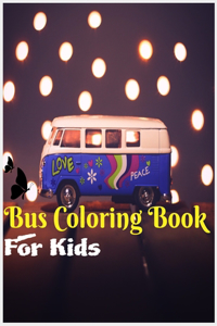 Bus Coloring Book For Kids