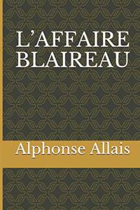 L'Affaire Blaireau