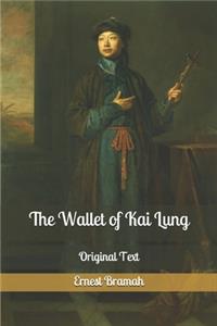 The Wallet of Kai Lung