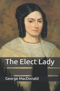 The Elect Lady