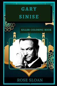 Gary Sinise Killer Coloring Book