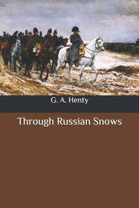 Through Russian Snows