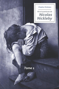 Vie et aventures de Nicolas Nickleby